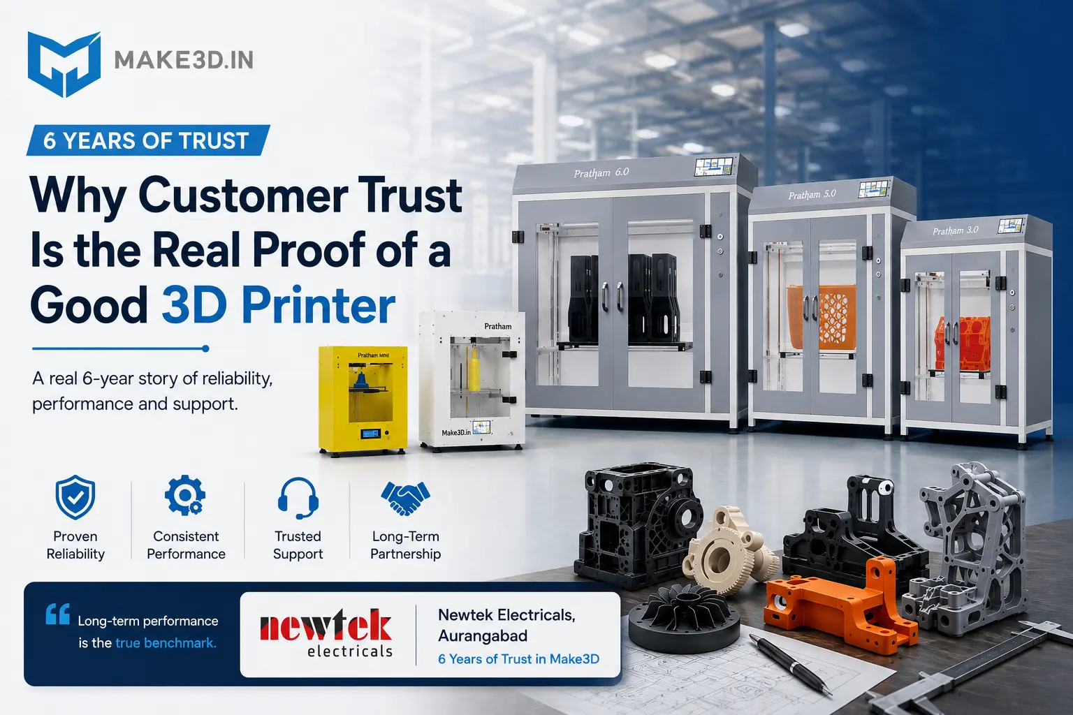 Reliable Industrial 3D Printer 6-Year Customer Story Newtek Electricals